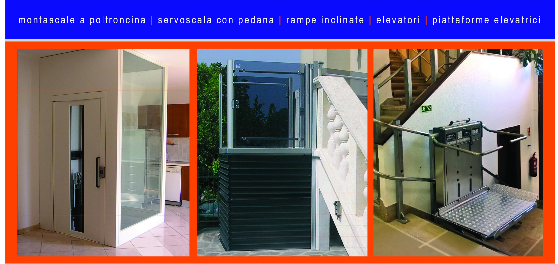 montascale a poltroncina - servoscala con pedana - rampe inclinata - elevatori - piattaforme elevatrici
