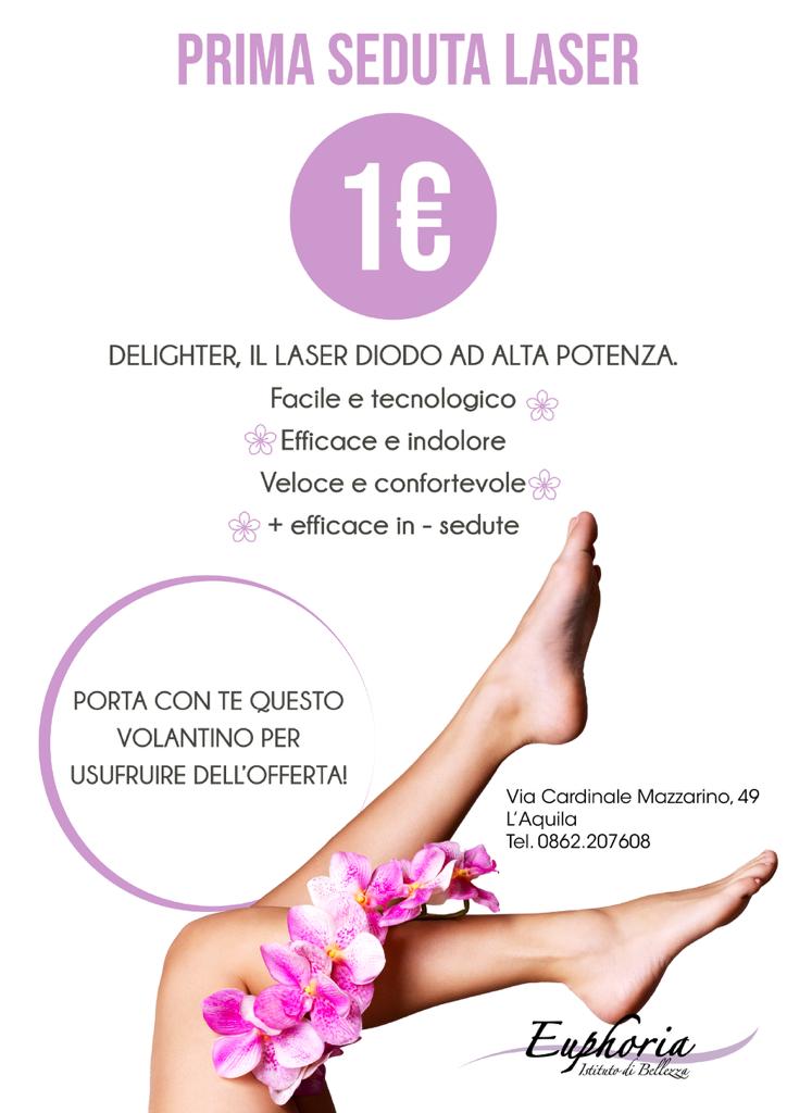 Istituto di Bellezza Euphoria - Prima seduta laser a 1€ volantino