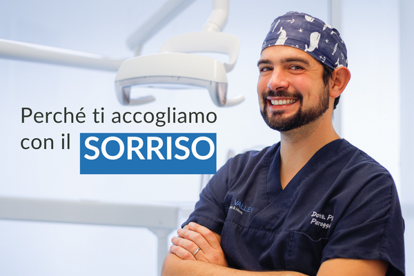 Perchè ti accogliamo con il sorriso