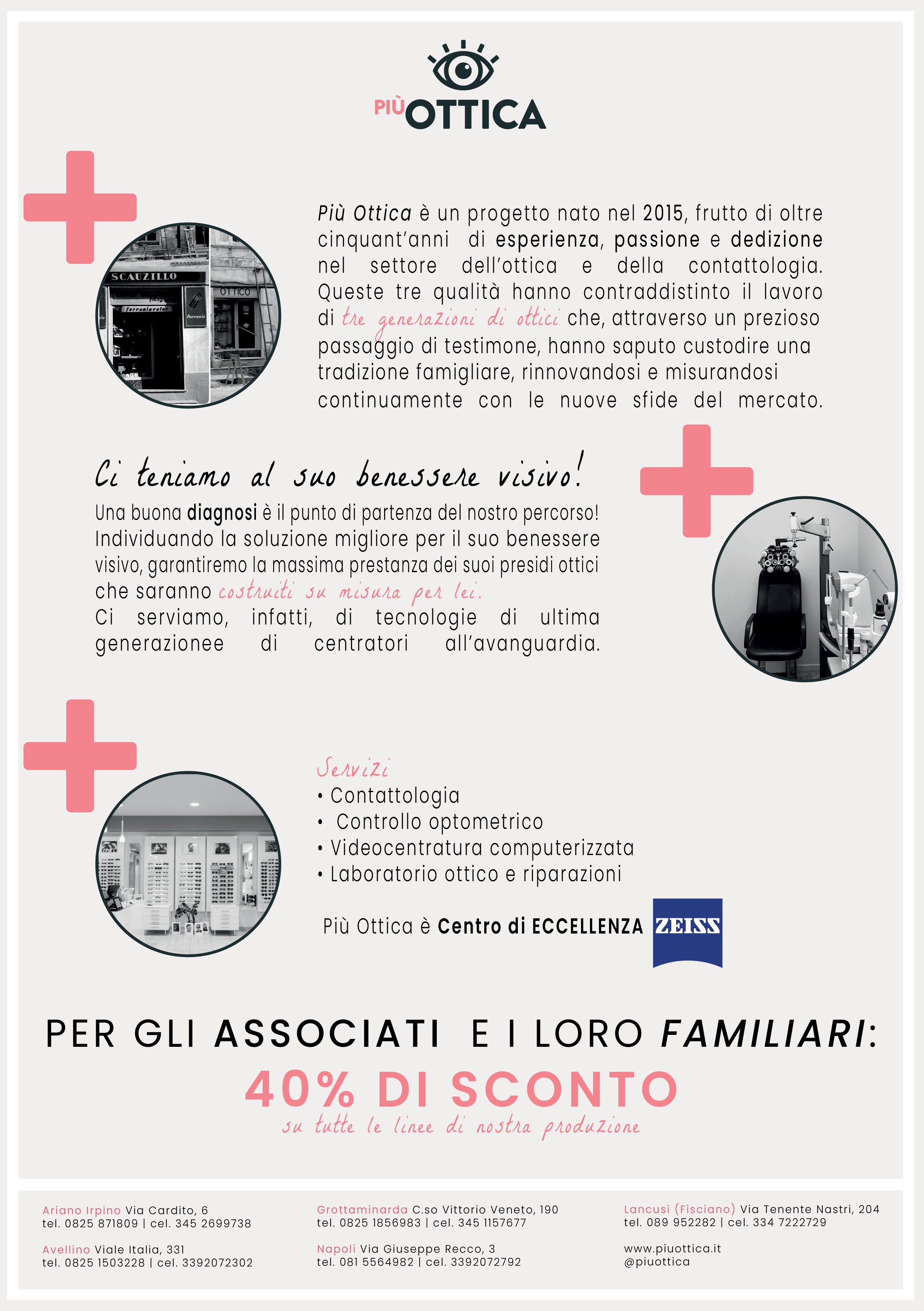 Locandina Più Ottica - Per gli associati e i loro familiari 40% di sconto su tutte le linee di nostra promozione