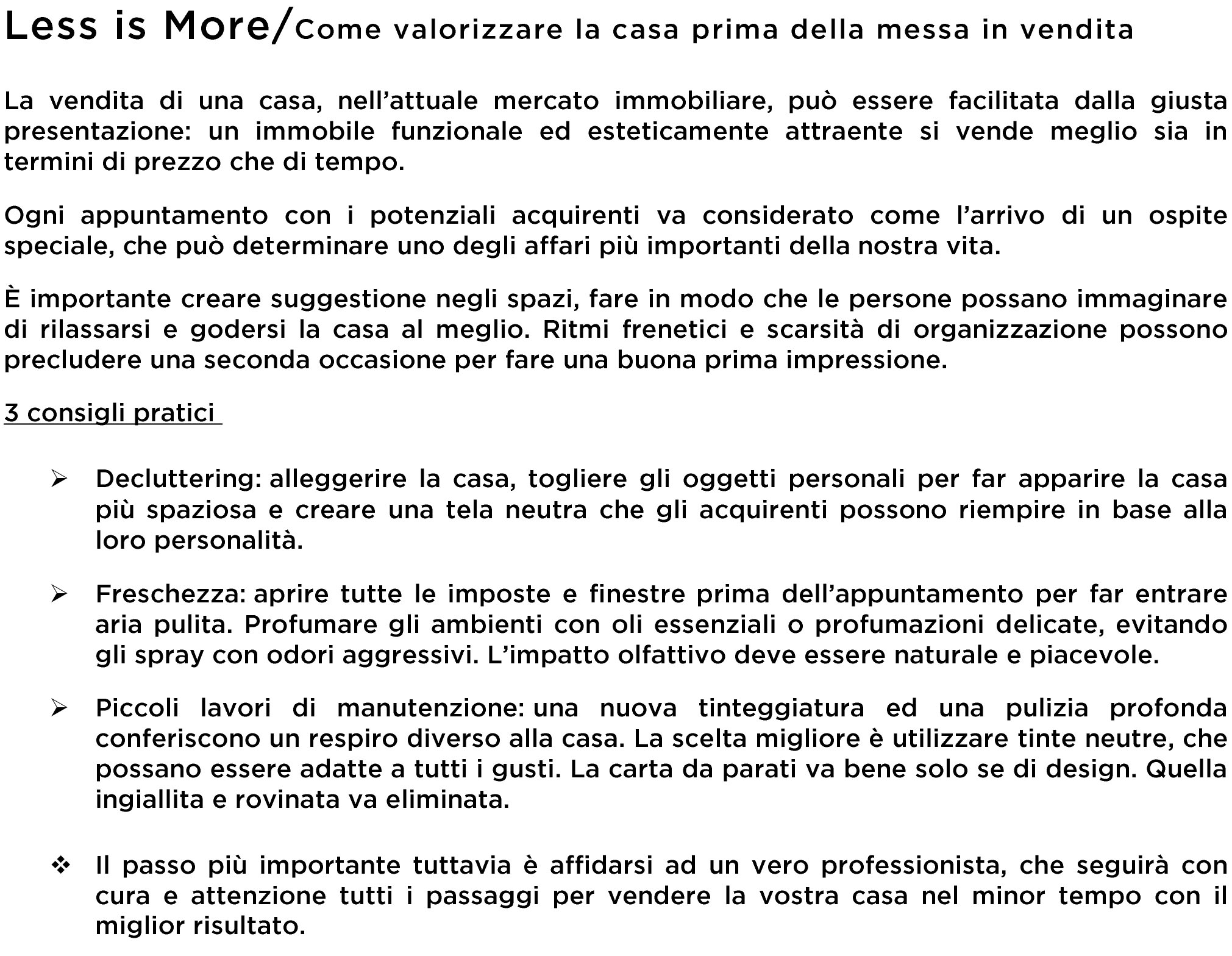 Consigli su come valorizzare la casa prima della messa in vendita
