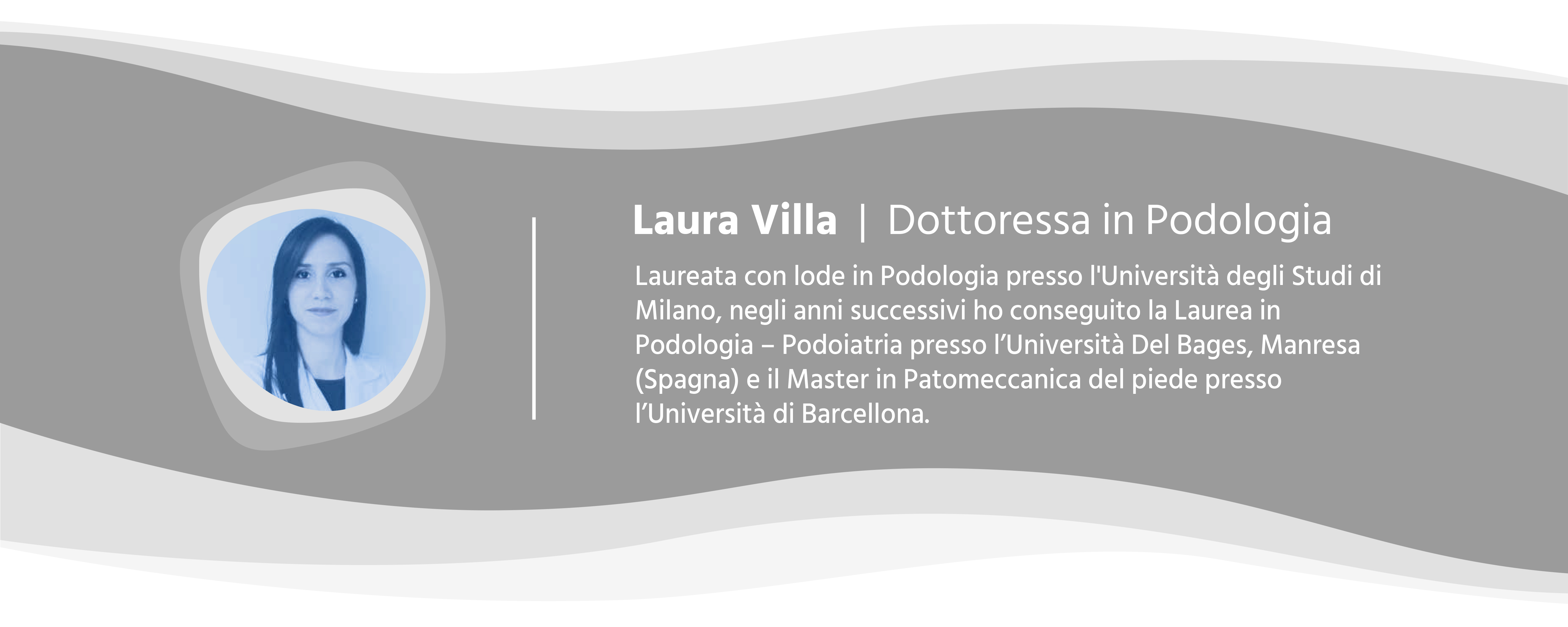Laura Villa | Dott.ssa in Podologia