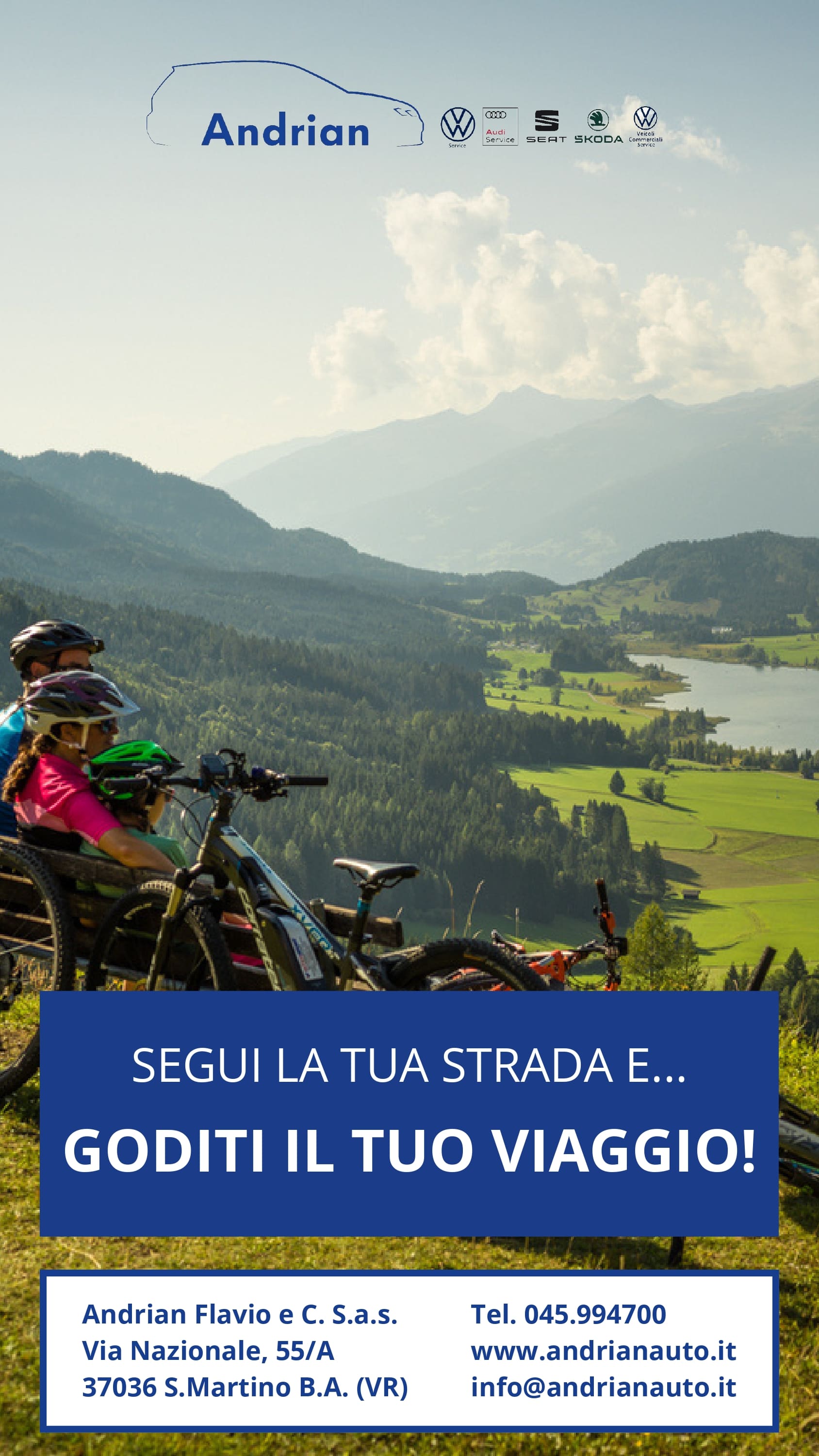 Segui la tua strada e goditi il viaggio