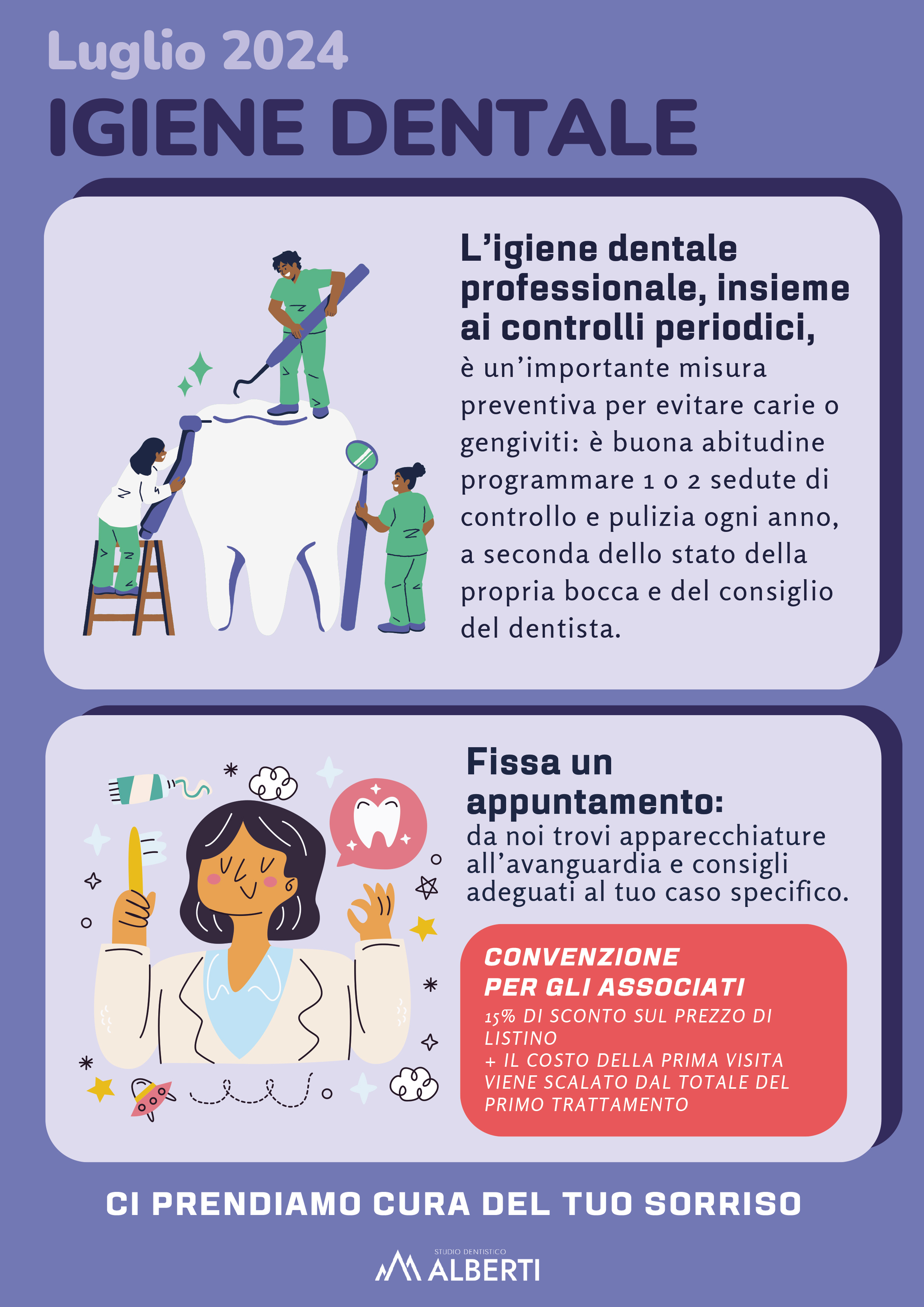 Locandina Igiene e Prevenzione - CONVENZIONE
PER GLI ASSOCIATI
15% DI SCONTO SUL PREZZO DI LISTINO
+ IL COSTO DELLA PRIMA VISITA VIENE SCALATO DAL TOTALE DEL PRIMO TRATTAMENTO