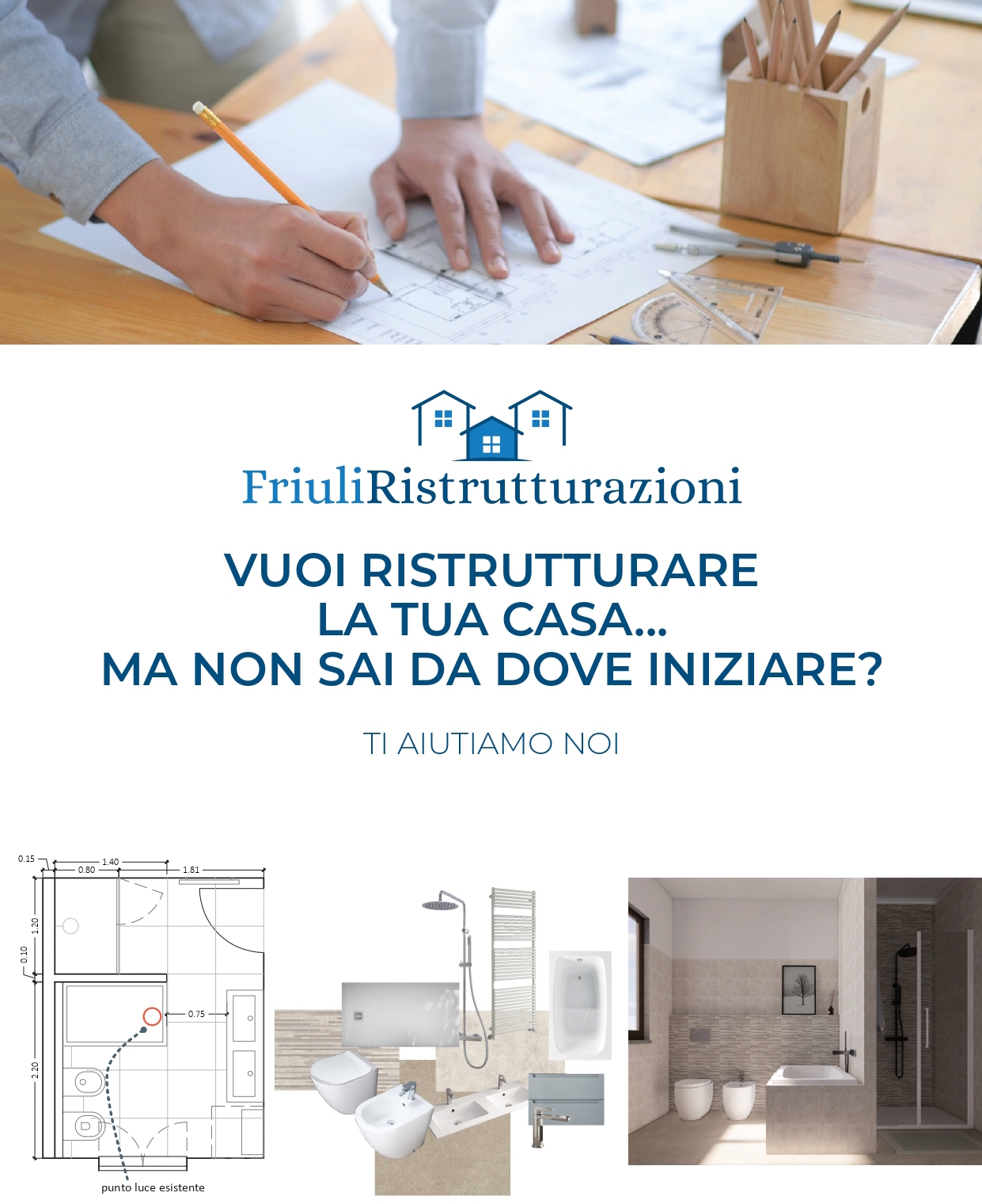 Vuoi ristrutturare la tua casa ma non sai da dove iniziare?