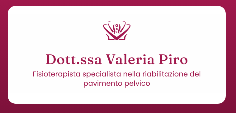 Logo Dott.ssa Valeria Piro - Fisioterapista specialista nella riabilitazione del pavimento pelvico