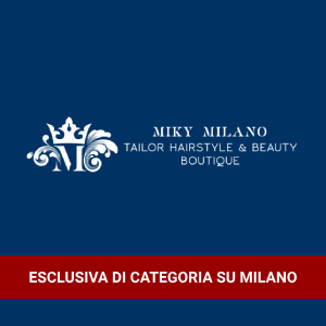 Miky Milano, Tailor Hairstyle & Beauty Boutique