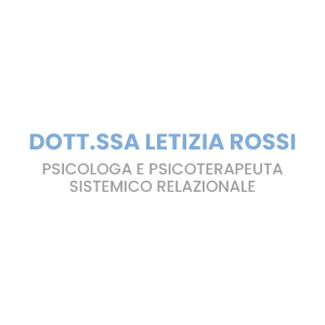 Dott.ssa Letizia Rossi – Psicologa e Psicoterapeuta sistemico relazionale