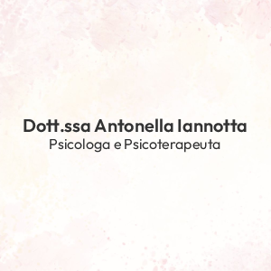 Dott.ssa Antonella Iannotta – Psicologa e Psicoterapeuta