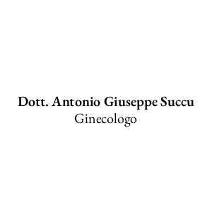 Dott. Antonio Giuseppe Succu – Ginecologia e Ostetricia
