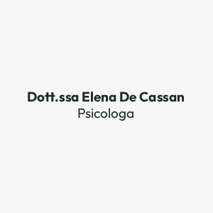 Dott.ssa Elena De Cassan – Psicologa