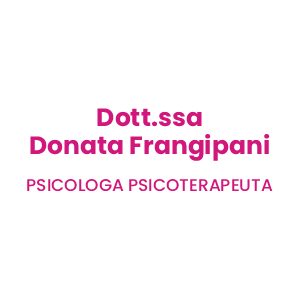 Dott.ssa Donata Frangipani – Psicologa Psicoterapeuta