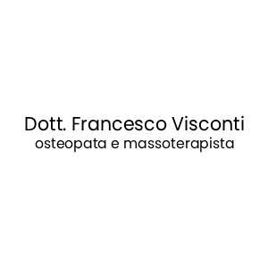 Dott. Francesco Visconti – Osteopata e Massoterapista