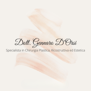 Dott. Gennaro D’Orsi – Specialista in Chirurgia Plastica, Ricostruttiva ed Estetica